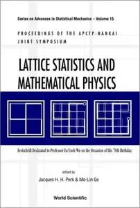 Lattice Statistics and Mathematical Physics (Repost)