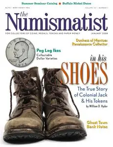The Numismatist - January 2008