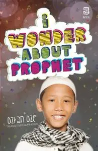 «I Wonder About the Prophet» by Ozkan Oze