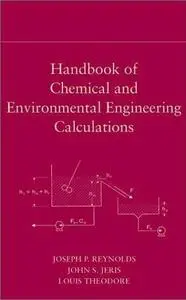 Handbook of Chemical and Environmental Engineering Calculations