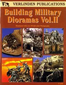 Building Military Dioramas Vol.II (repost)