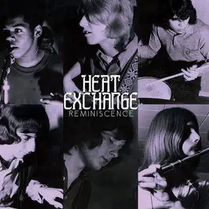 Heat Exchange - Reminiscence (2017) {Remastered}