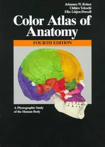 Color Atlas of Anatomy: A Photographic Study of the Human Body (Repost)
