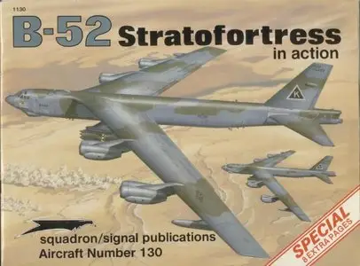 B-52 Stratofortress in Action (Squadron Signal 1130) (Repost)