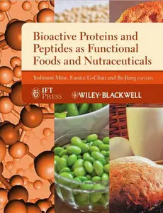 Bioactive Proteins and Peptides as Functional Foods and Nutraceuticals {Repost}