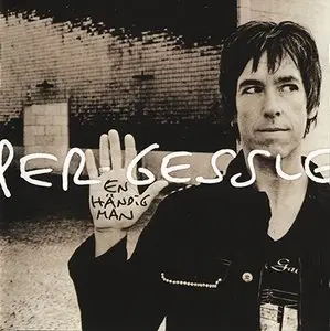 Per Gessle - En Handig Man - 2007