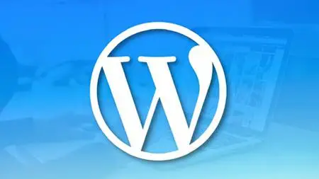 Wordpress Komplettkurs: WordPress Website für Anfänger A-Z