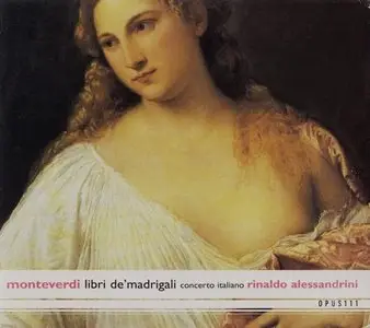 Monteverdi - Libri de’ madrigali (Rinaldo Alessandrini) [1993, 1994, 1996-1998]