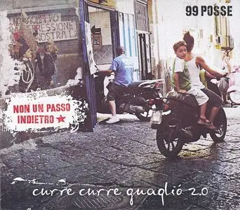 99 Posse - Curre curre guagliò 2.0 (non un passo indietro) (2014)