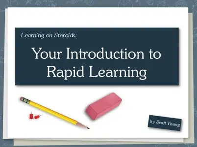 Learning on Steroids