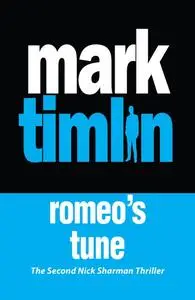 «Romeo's Tune» by Mark Timlin