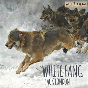 «White Fang» by Jack London