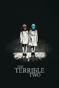 The Terrible Two (2018)