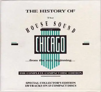 VA - The History Of The House Sound Of Chicago (Special Collector's Edition) (Remastered) (1988)