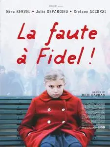 La Faute à Fidel (2006) [Re-UP]