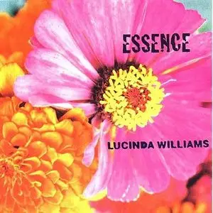 Lucinda Williams - Essence (2001)