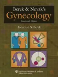 Berek &amp; Novak's Gynecology (Novak's Textbook Gynecology) [Repost]