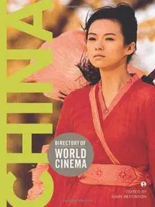 Directory of World Cinema: China (Repost)