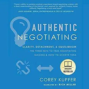 Authentic Negotiating  (Audiobook)