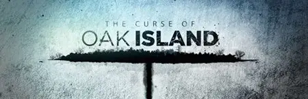 The Curse of Oak Island S01E01-E04 (2013)