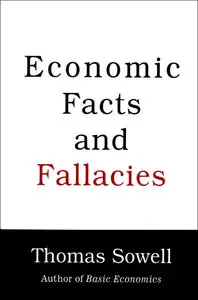 Economic Facts and Fallacies (repost)