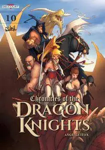 Chronicles of the Dragon Knights v10- Toward the Light (2017)