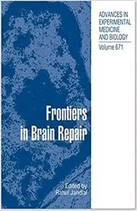 Frontiers in Brain Repair (Repost)