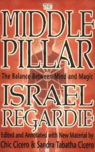 The Middle Pillar: The Balance Between Mind and Magic (Repost)