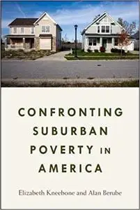 Confronting Suburban Poverty in America