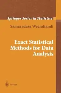 Exact Statistical Methods for Data Analysis (Repost)