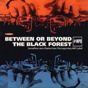VA - Between or Beyond The Black Forest