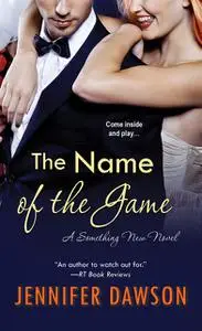 «The Name of the Game» by Jennifer Dawson