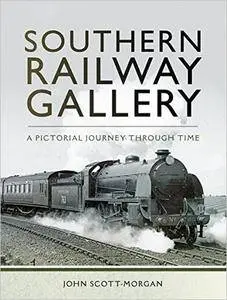 Southern Railway Gallery: A Pictorial Journey Through Time