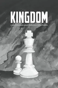 Kingdom: a role-playing game about communities