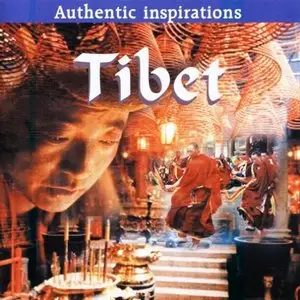 Tibetan Monks - Tibet: Authentic Inspirations (1999)