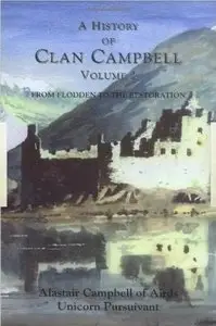 A History of Clan Campbell: Volume 2