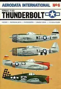 Aerodata International No.6: Republic P-47D Thunderbolt (Repost)