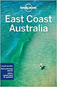 Lonely Planet East Coast Australia (Regional Guide)