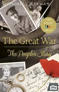 ITV - The Great War: The People's Story (2014)