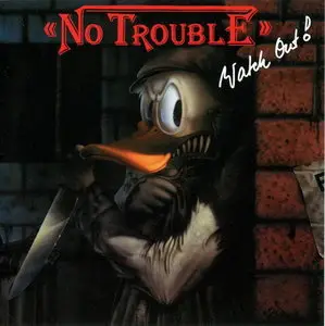 No Trouble - Watch Out (1986)