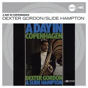 Dexter Gordon & Slide Hampton - A Day In Copenhagen (1969) [Reissue 2009]