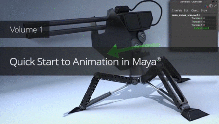 Quick Start to Animation in Maya: Volume 1