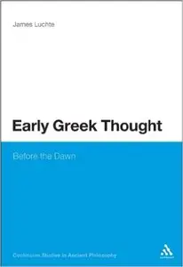 Early Greek Thought: Before the Dawn (Repost)