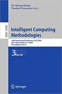 Intelligent Computing Methodologies: 16th International Conference, ICIC 2020, Bari, Italy, October 2–5, 2020, Proceedin