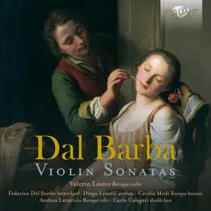 Valerio Losito - Dal Barba - Violin Sonatas (2022) [Official Digital Download]