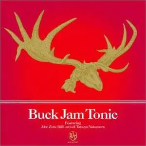 Buck Jam Tonic (2003) 2CD
