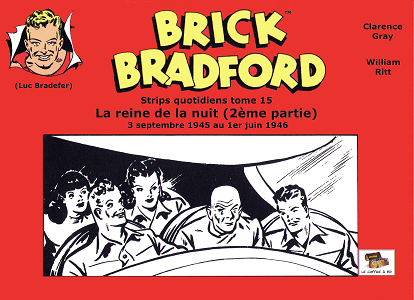 Brick Bradford - Tome 15 - La Reine de la Nuit 2 (Strips)