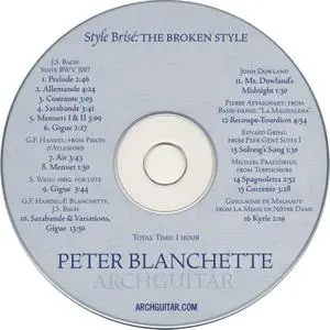 Peter Blanchette - Style Brisé: The Broken Style (2011) {Peter Blanchette, Archguitar - Self edited}
