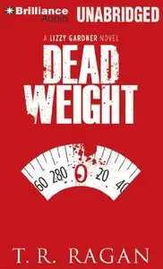 Dead Weight (Lizzy Gardner Series)  (Audiobook)