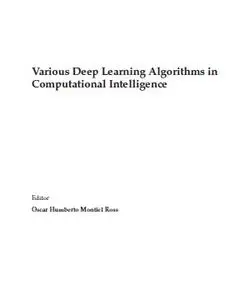 Various Deep Learning Algorithms in Computational Intelligence